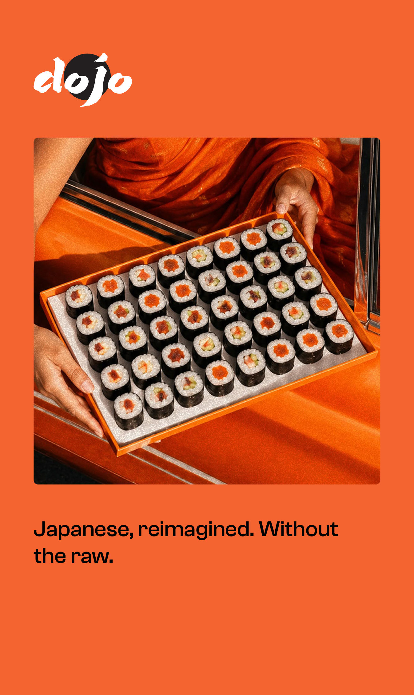 Dojo — Japanese, reimagined. Without the raw.